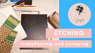 Etching How To: Transferring and Scratching into Hard Ground