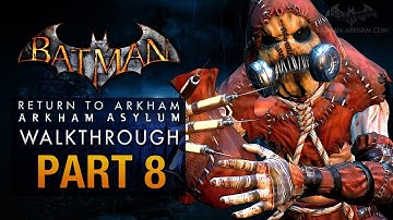 Batman Return to Arkham Asylum Walkthrough part 8
