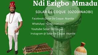 Ndi Ezigbo  Mmadu by Solar D Coque