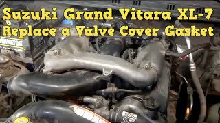 Suzuki Grand Vitara XL-7 v6 2.7 Replace a Valve Cover Gasket / How to remove Intake Manifold Suzuki