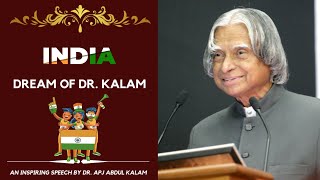 What is the Dream of Dr. APJ Abdul Kalam?