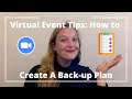 Virtual Event Tips: How to Create a Back-up Plan