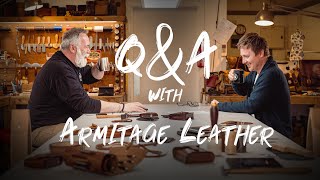 Growing a leather business | Interview with Nigel Armitage of Armitage Leather