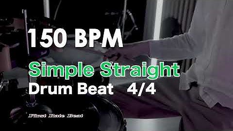 150 BPM - Simple Straight Drum Beat Loop