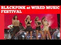 BLACKPINK at WIRED MUSIC FESTIVAL JAPAN
