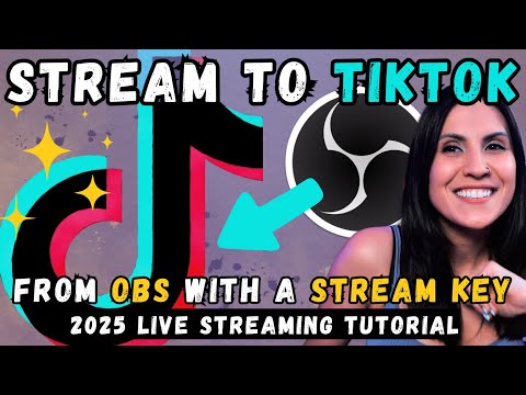 Как стримить в TIKTOK с помощью OBS и ключа трансляции в 2025 году | Пошаговое руководство 🚀