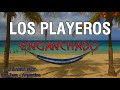 LOS PLAYEROS ✘ ENGANCHADO ✘ ÉXITOS ((DJ BARRA MIX))