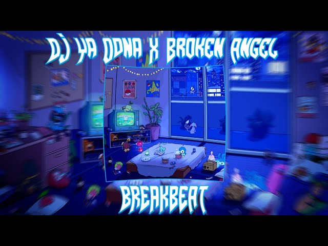 DJ Ya Odna X Broken Angel Breakbeat (SPEED UP & REVERB) class=