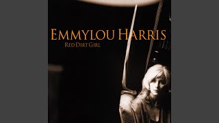 Video thumbnail of "Emmylou Harris - Red Dirt Girl"