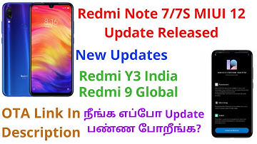 MIUI 12 Redmi Note 7/7S | Redmi Y3 And Redmi 9 New Update | Tamil