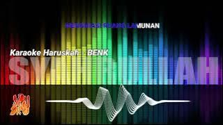 Karaoke Haruskah - Benk | Musik FTV