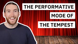 The Performative Mode of The Tempest