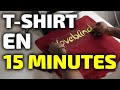 T-SHIRT PERSONNALISÉ EN 15 MINUTES