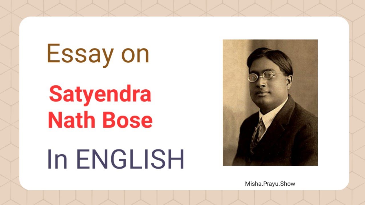 satyendra nath bose essay in english pdf