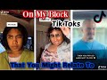 On My Block Tik Toks That You Might Relate To || (SPOILERS)