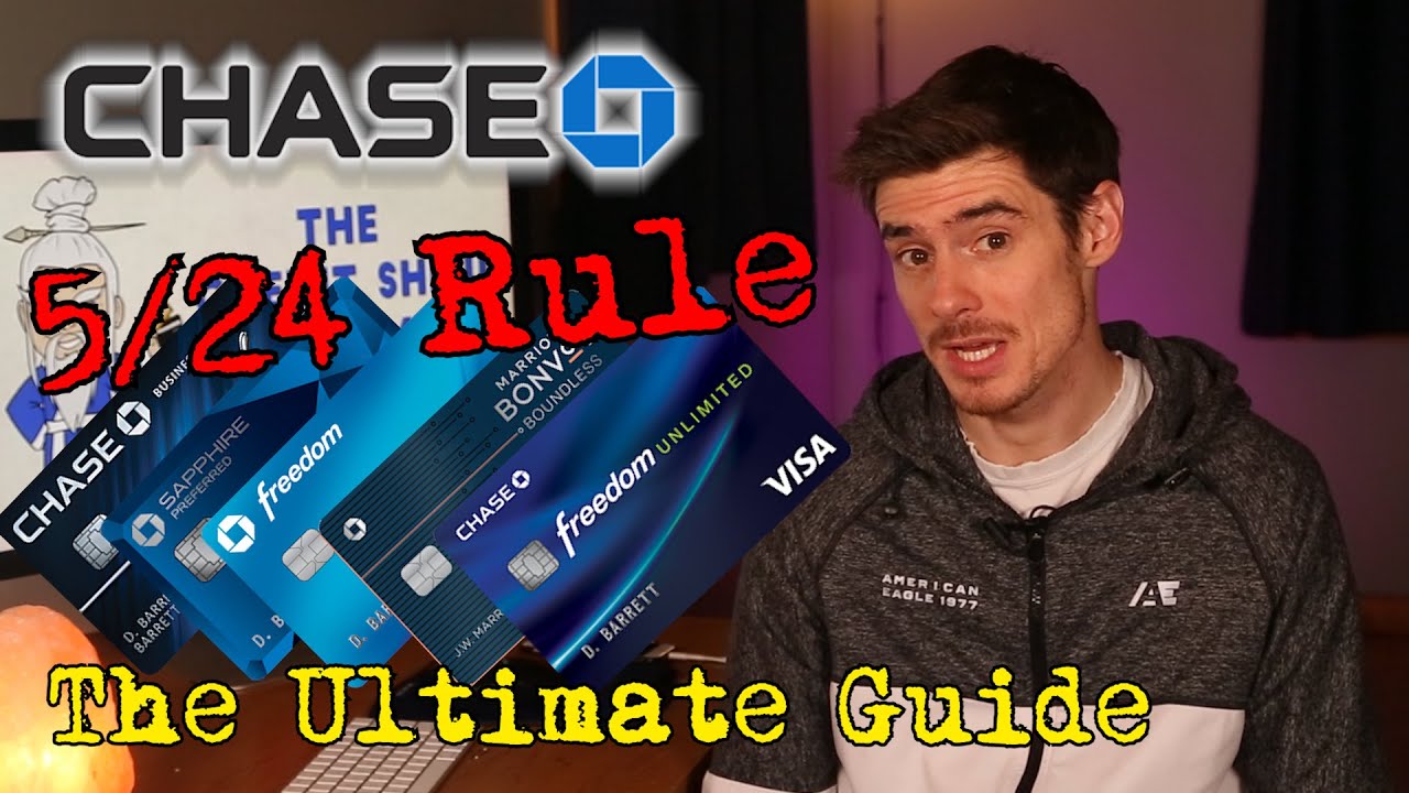 chase-5-24-rule-ultimate-guide-youtube