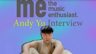 Andy Yu Interview | Found on TikTok