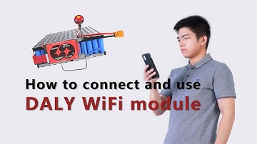 Tutorial | How to connect and use DALY WiFi module