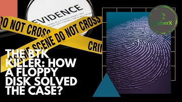 Digital Forensics: How Did a Floppy Disk Catch the BTK Killer?