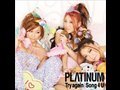 PLΛTINUM「Try again」 【1stアルバム「LOVE FIGHTER」収録曲】