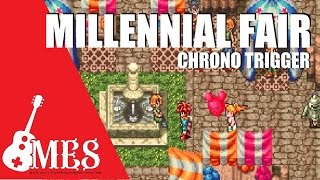 Millennial Fair | Chrono Trigger | MES | +10,000 SUBS!!! chords