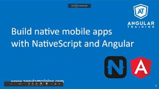 Build native mobile apps with NativeScript and Angular - GDG Sacramento - May 2020
