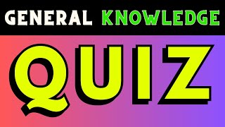 New Ultimate General Knowledge Quiz Game 2024 | 25 Trivia Questions and Answers 🤔