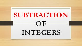 Subtraction of Integers │Math 7 - Quarter 1
