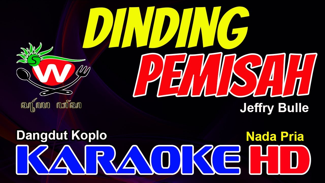 DINDING PEMISAH KARAOKE version NADA PRIA Raffa Affar backing track
