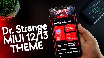 MIUI 12/13 Dr.Strange Theme For Any Xiaomi Device