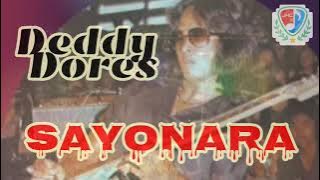 Deddy Dores - Sayonara | juga dipopulerkan Grace Simon | lirik pada description