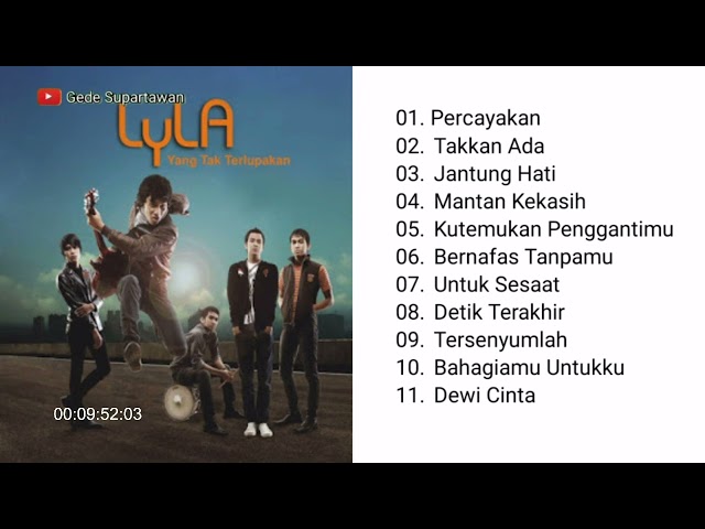 Full Album Lyla - Yang Tak Terlupakan class=