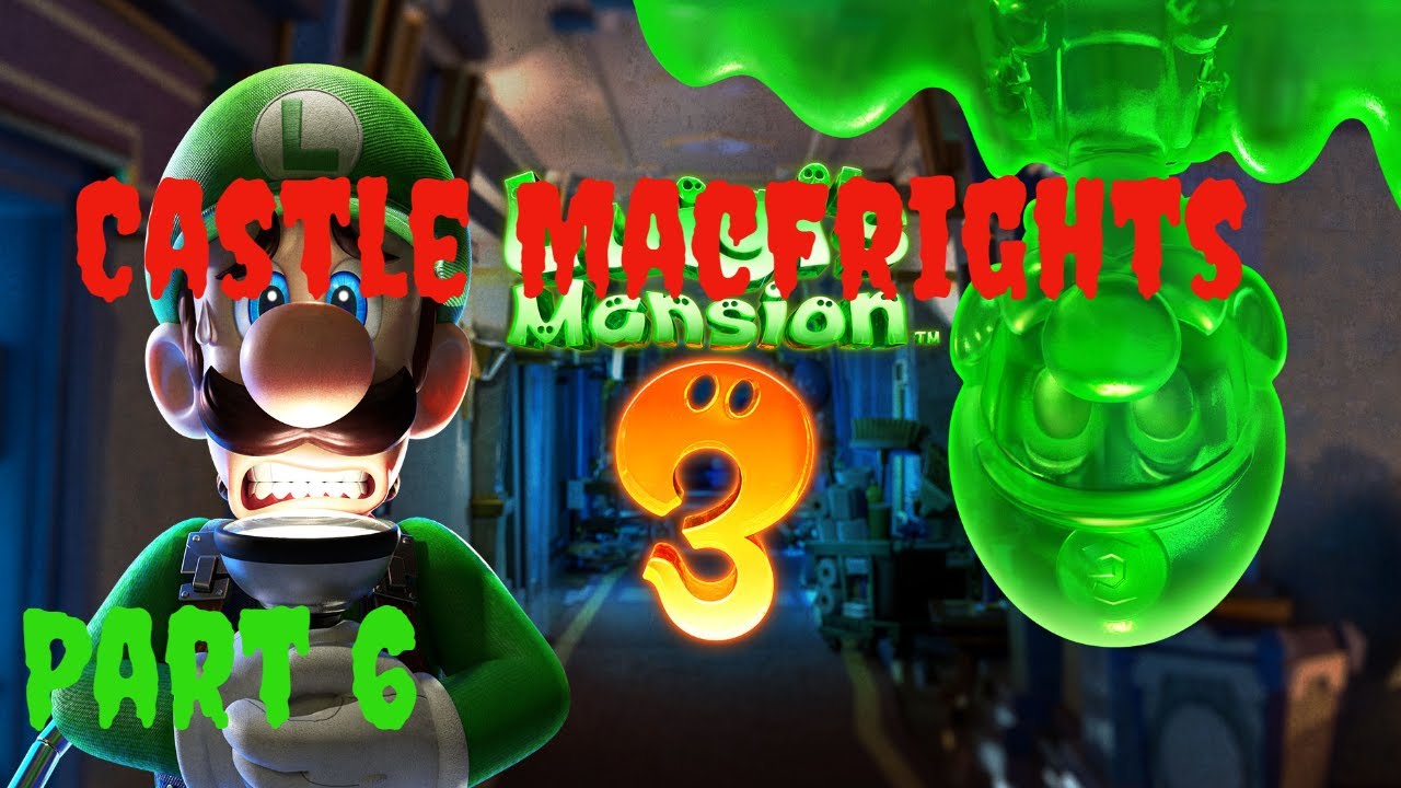 Luigi s Mansion 3 Gameplay Walkthrough Part 6 6F Castle MacFrights YouTube luigi-s-mansion-3-gameplay-walkthrough-part-6-6f-castle-macfrights-youtube