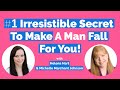 #1 Irresistible Secret (To Make A Man Fall For You)!-- Helena Hart