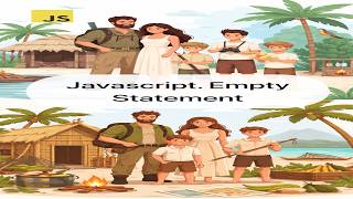 Javascript. Empty Statement