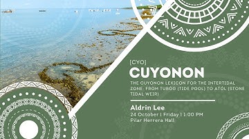 Philippine Indigenous Languages Lecture Series: Cuyonon [cyo]