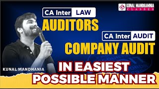 Entire Audit & Auditors | Company Audit | in easiest Possible manner |Nov 23 | CA inter Law & Audit