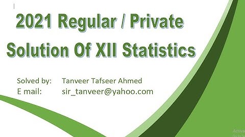Statistics 2021 Regular / Private for xii commerce Solved by Tanveer  Ahmed