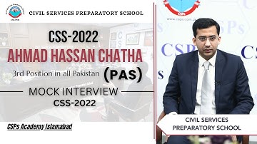 CSS 2022 Mock Interview | CSS preparation | CSS Academy Islamabad | Ahmad Hassan | PAS