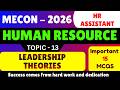 Leadership Theories MCQS | MECON Assistant HR Recruitment 2026 | MECON HR PDF Book 2026 | MECON HR