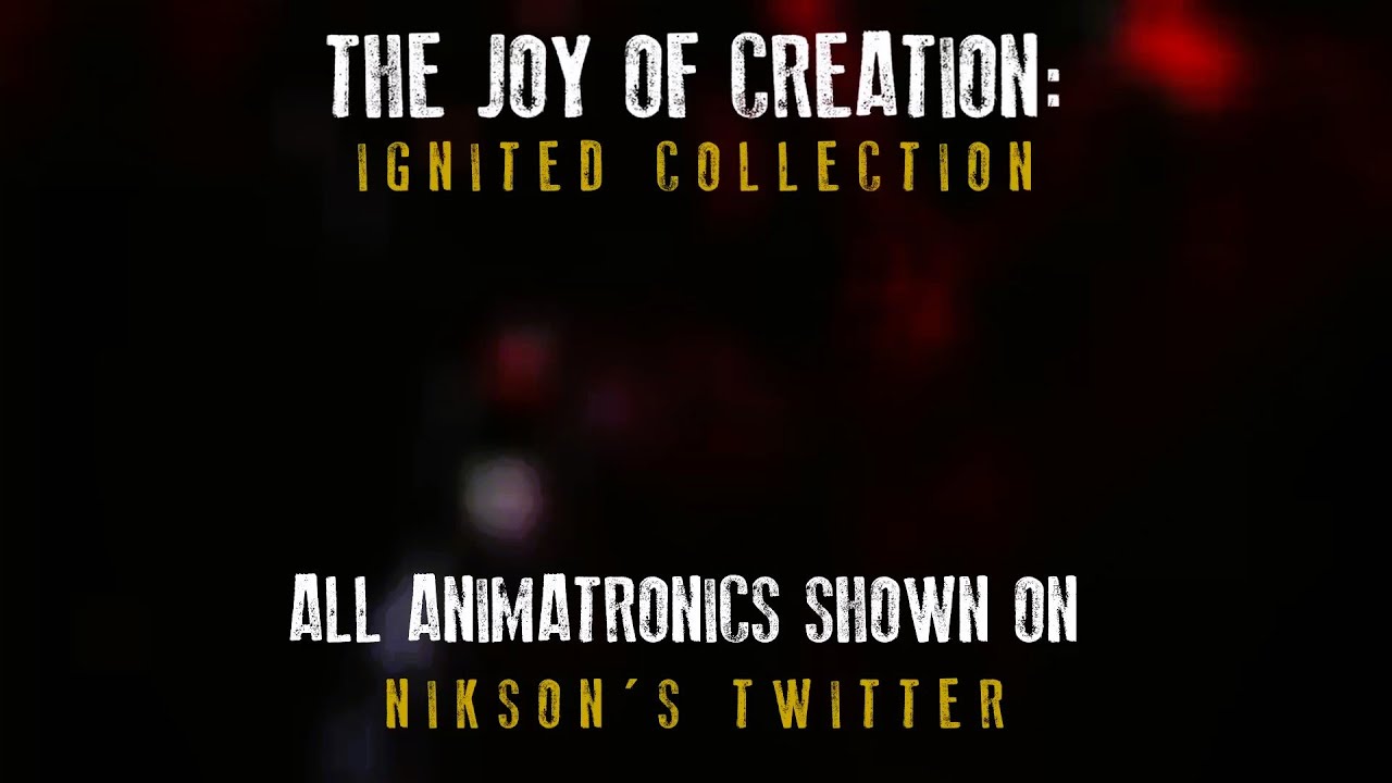 The Joy of Creation: Ignited Collection - Prototype Demo 