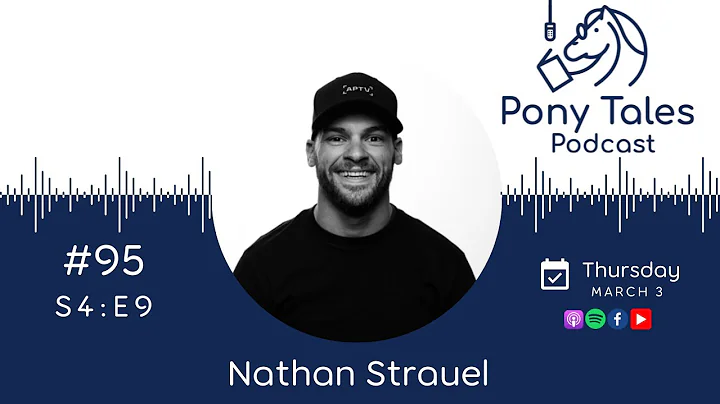 Pony Tales Podcast #95: Nate Strauel, TD