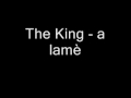 The king  a lam