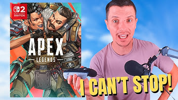 5 Reasons I LOVE Apex Legends on Nintendo Switch 2