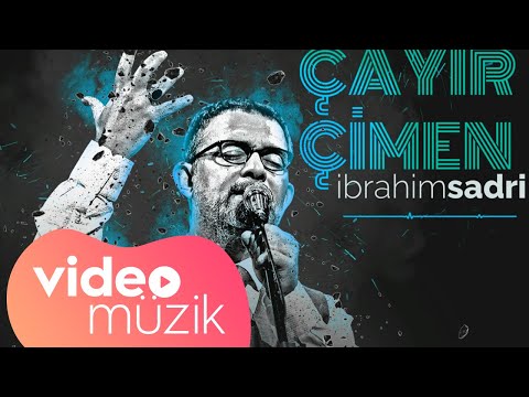 İbrahim Sadri - Çayır Çimen