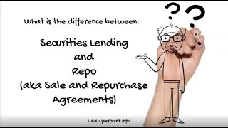 Securities Lending versus Repo