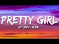 Ice Spice Rema Pretty Girl Lyrics Ice Spice Rema Pretty Girl Lyrics