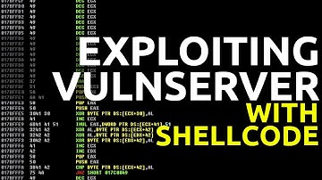 VULNSERVER Exploit: HTER w/ Assembly & Shellcode