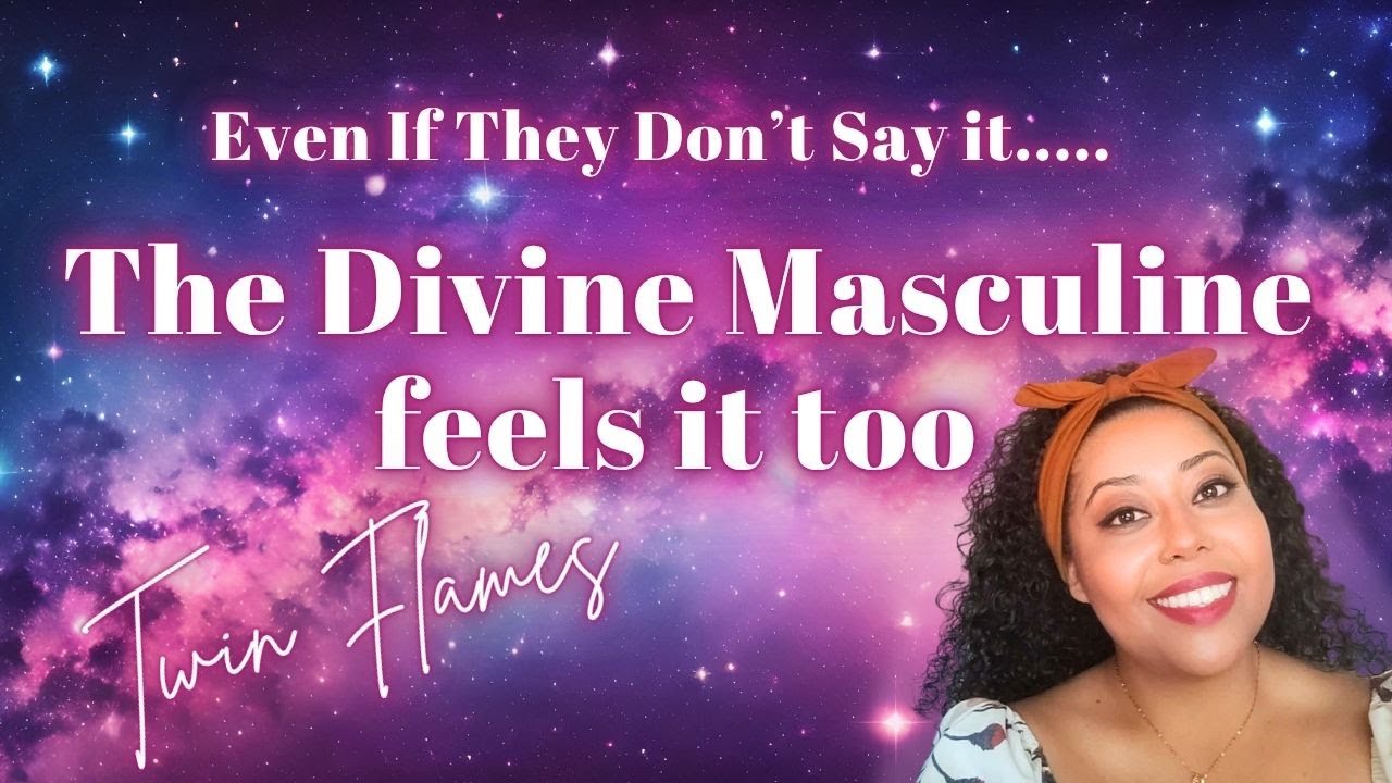 💫 5 Signs The Divine Masculine Feels Twin Flame Love (Even If They Don ...