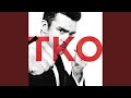 TKO (Radio Edit)